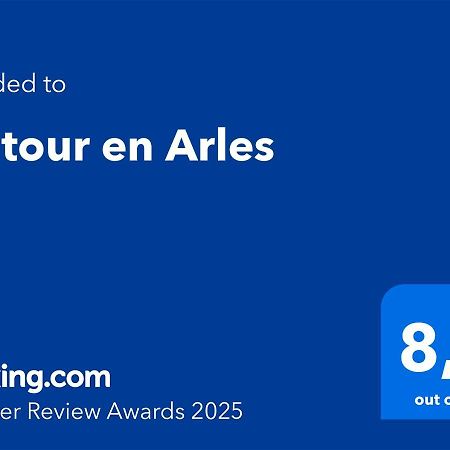 Un Tour En Arles Apartment Bagian luar foto